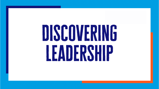 Discovering Leadership